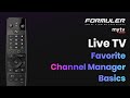 MYTVOnline2 LiveTV Favorite Channel Manager Basics