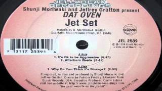 Dat Oven - Jet Set (Shunji Moriwaki Dub)