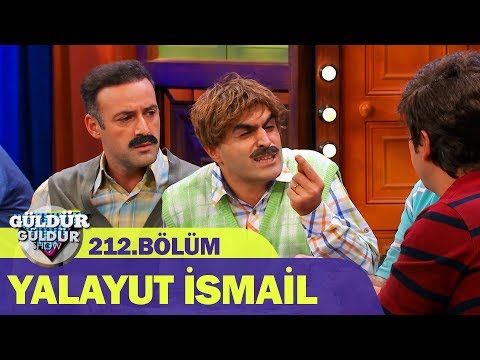 Güldür Güldür Show 212.Bölüm - Yalayut İsmail