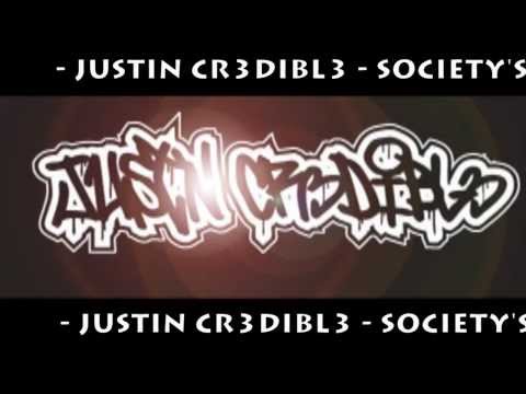 Societys Faults by Justn Cr3dibl3 (OFFICAL MUSIC VIDEO)