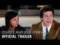 CELESTE AND JESSE FOREVER [2012] - Official Trailer (HD)