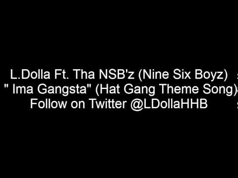 L.Dolla_Ft_Tha_NSB'z(NineSixBoyz)-Ima_Gangsta