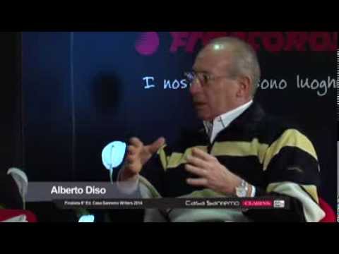 Casa Sanremo Writers 22.02.2014 - Alberto Diso