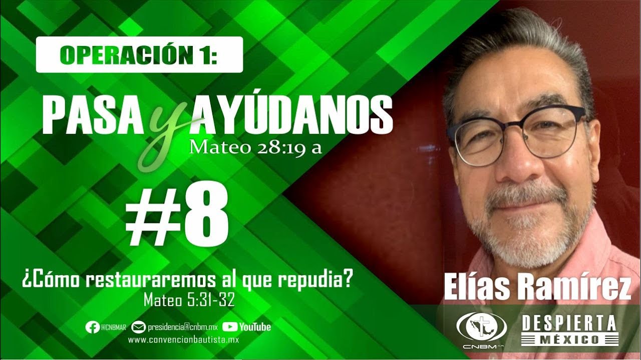 LECCIÓN 8: ¿Cómo restauraremos al que repudia?