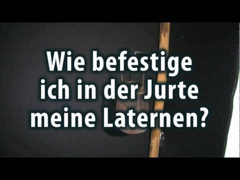 Wie kommen die Laternen in die Jurte? - Jurtenland