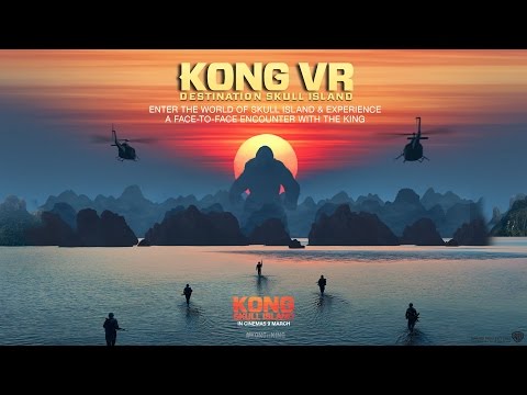 Kong: Skull Island [KONG VR: Destination Skull Island - A 360° Experience in HD (1080p)]