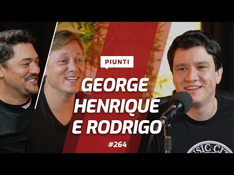 GEORGE HENRIQUE E RODRIGO | Piunti #264