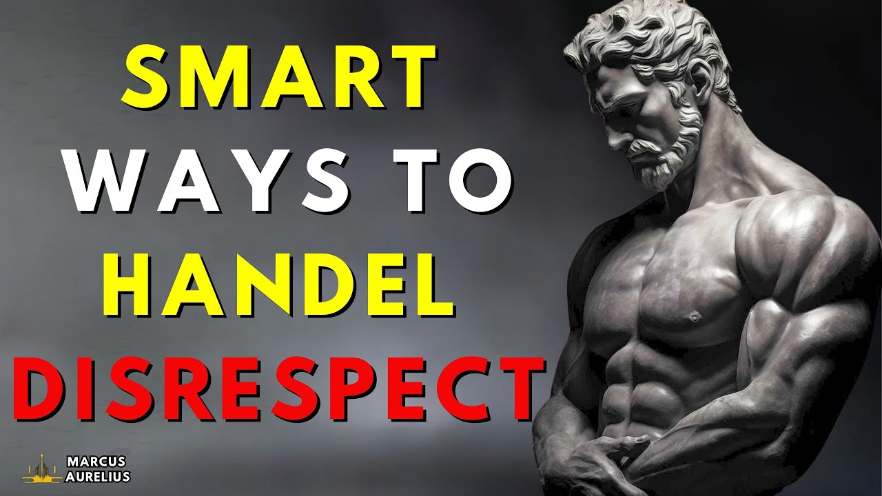 8 Ways to Handle People Who Don’t Respect You | MORDERN STOICSM