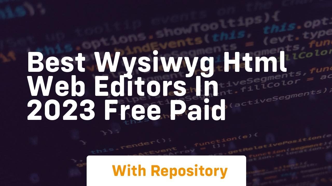 Best wysiwyg html web editors in 2023 free paid
