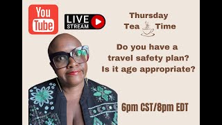 Do you have a travel safety plan?Is it age appropriate?#travelsafety#solotravel #traveltips