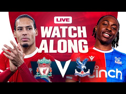 Liverpool 0-1 Crystal Palace | WATCHALONG