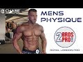 MEN'S PHYSIQUE | 2 Bros Pro Royal London Pro