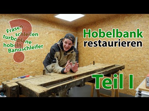 Restoring a workbench Part I - Homemade but how?//DIY