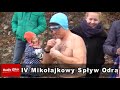 Wideo: IV Mikoajkowy Spyw Odr