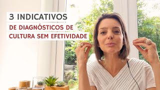 Por que alguns Diagnósticos de Cultura são ineficazes? #8