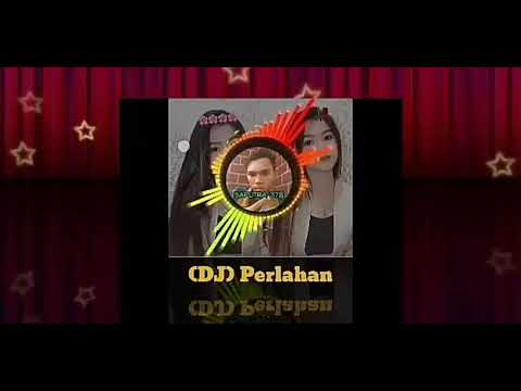 (DJ) Perlahan (Dj Slow - Full Bass) - FDJ Emily Young I Official Music Video