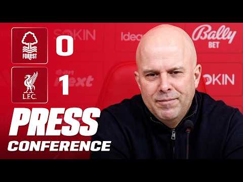 Arne Slot Post-Match Press Conference | Nottingham Forest 0-1 Liverpool