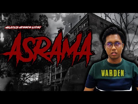 CERITA SERAM ASRAMA | WARDEN HORROR STORY