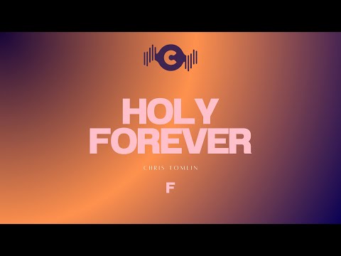 Holy Forever | Instrumental + Lyrics | Key - F