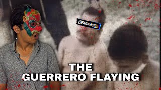 The Guerrero Flaying | No Mercy in Mexico | EP05