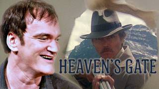 Quentin Tarantino on Heaven's Gate