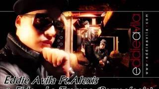 Eddie Avila Ft.Alexis &amp; Fido - La Trampa (Original)