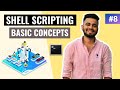 Shell Scripting Basic Concepts | Lecture #8 | Unix Shell Scripting Tutorial