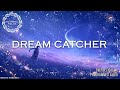 Dream Catcher / Energetically Programmed Audio / Maitreya Reiki™