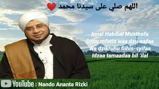 Download lagu Lirik Sholawat Innal Habibal Musthofa - Majelis Rasulullah SAW mp3