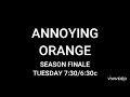 Annoying Orange Season 1 Finale Promo