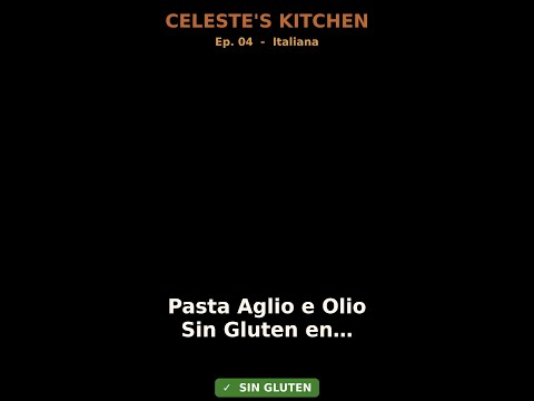 Pasta Aglio e Olio Sin Gluten