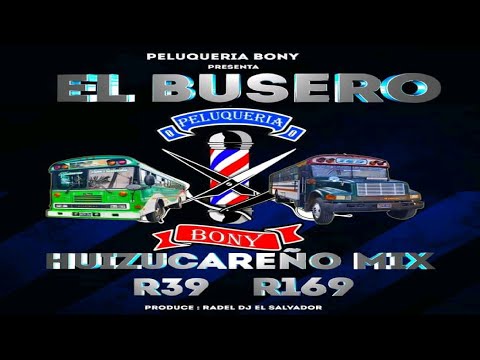 Hard House Mix 🚌 El Busero Huizucareño Mix 🚌 Radel DJ Ft Peluquería Bony