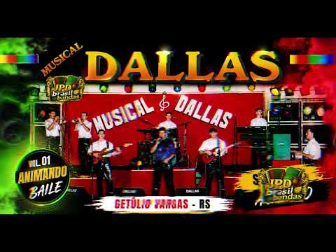 🔥 Musical Dallas Vol. 01 – Animando Bailes | Raridade dos Bailões do Sul | Getúlio Vargas - RS 🎶