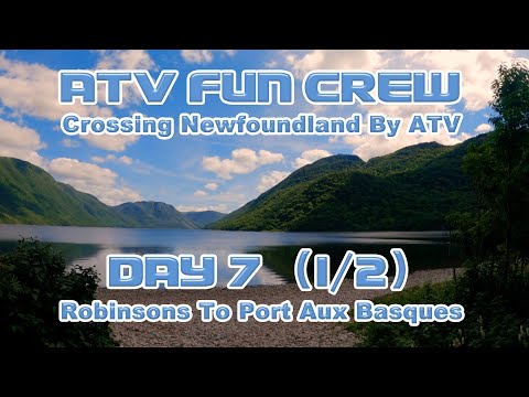 EP 122 Crossing Newfoundland Day 7a - Robinsons To Port Aux Basques PART 1 of 2