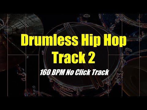 Drumless Hip Hop Track 2 Backing Track  - 160 BPM