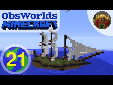 Jim Plays ObsWorlds Minecraft E21 - Sailing the Seven Seas