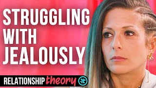 What TO DO When You Are Feeling JEALOUS and INSECURE in Your Relationship | Relationship Theory