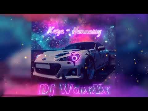 Dj WaxXx - Hennessy (zouk kaneka vahy remix) Temalaprod.