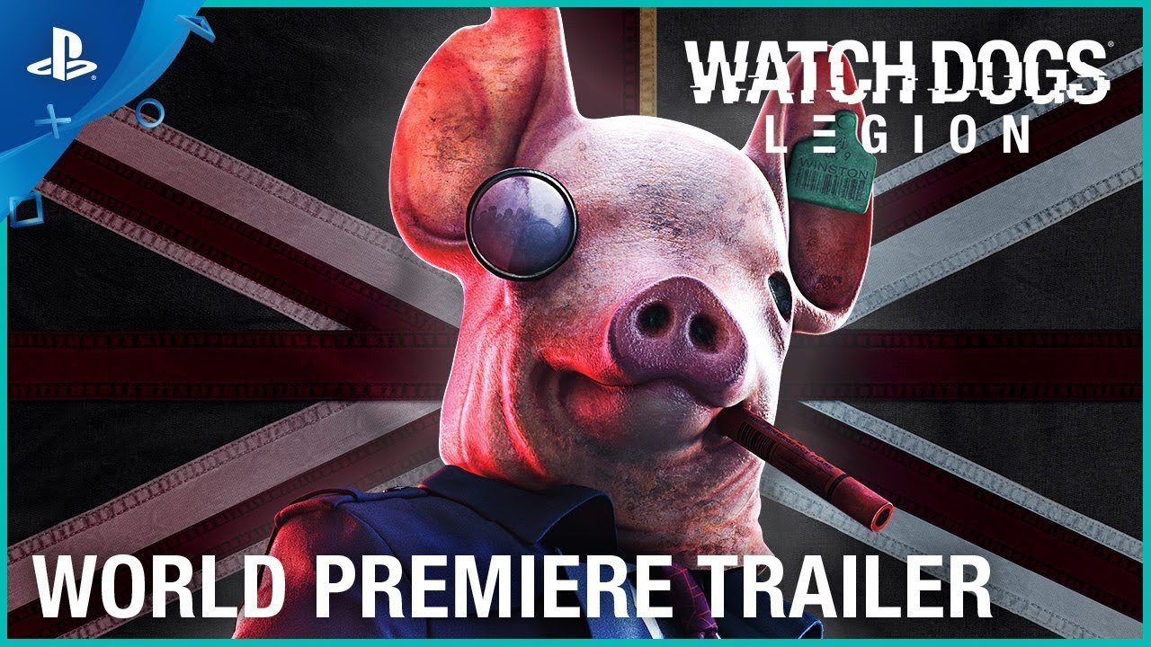 Watch Dogs: Legion Infiltrates PS4 March 6, 2020