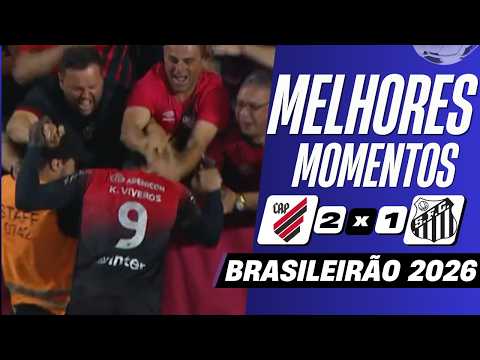 Athletico PR 2 x 1 Santos | Melhores Momentos (COMPLETOS) | Brasileirão 2026