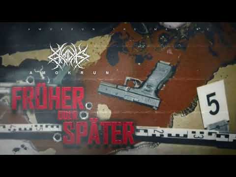 AmokRun - Früher oder Später