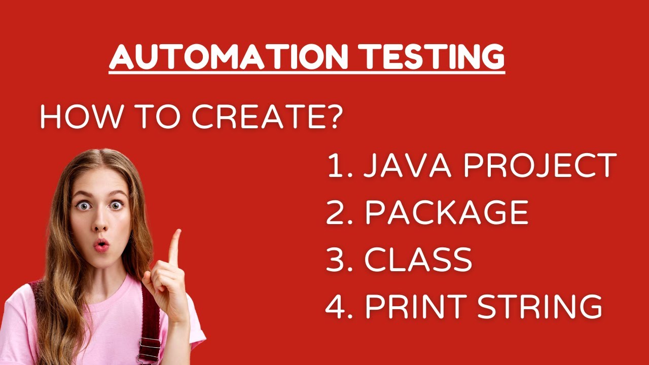 Session 1: Create Java Project, Package, Class, Print String