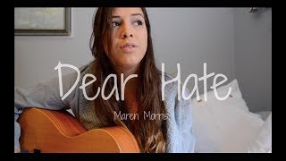 Dear Hate Maren Morris | Robyn Ottolini Cover