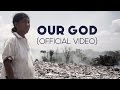 Videoklip Christafari - Our God s textom piesne