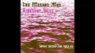 The Marked Men-Oh My Pretty Face