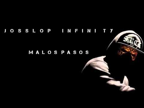 Malos pasos - Josslop Mc