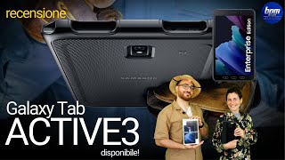 Samsung Galaxy Tab Active 3, un tablet resistente a tutto!