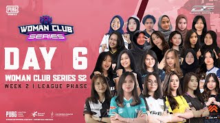 Download lagu WOMAN CLUB SERIES SEASON 2 : PUBG MOBILE - LEAGUE PHASE ( Week 2 Day 6 ) mp3