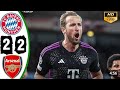 Arsenal vs Bayern Munich (2-2) - All Goals & Extended Highlights -champions league 2023-24