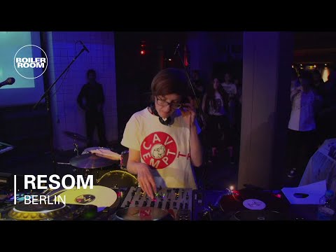 Resom Boiler Room Berlin DJ Set
